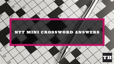 nyt mini crossword answers