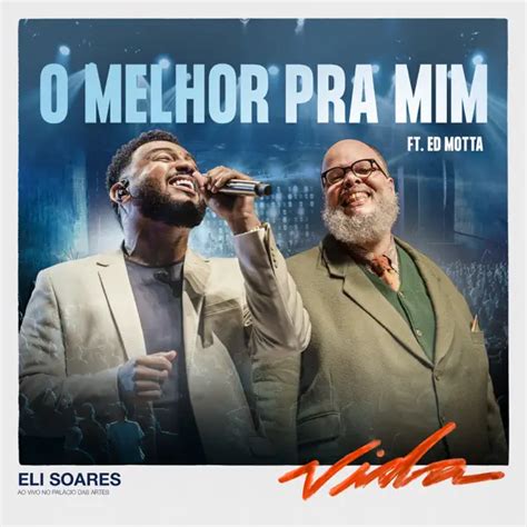 o melhor pra mim eli soares