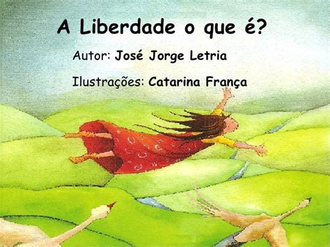 o que a liberdade