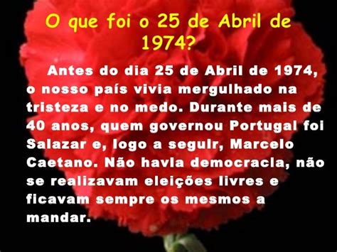 o que aconteceu no dia 25 de abril 1974