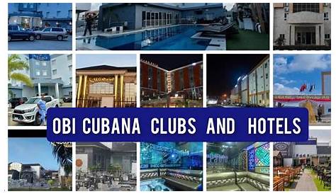 Pictures Of Obi Cubana's Hotels And Clubs Business Nigeria