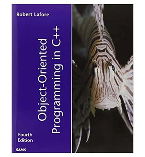 object oriented programming in c ++ fourth edition robert lafore