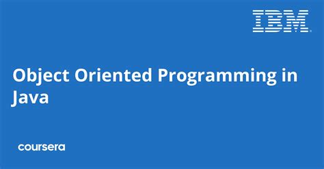 object oriented programming in java coursera