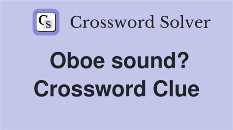 Oboe Accessory Crossword