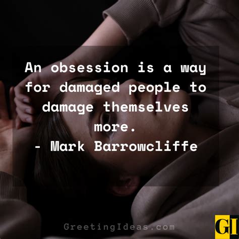 Obsession quote crazy