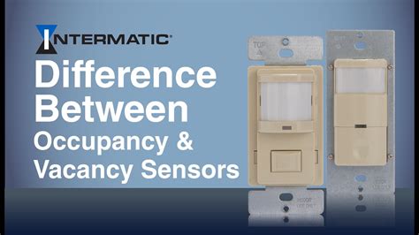 occupancy sensor switch vs vacancy sensor
