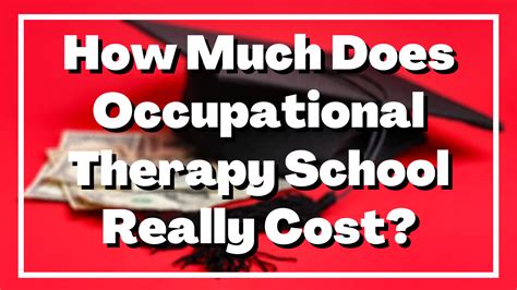 occupational therapy school cost