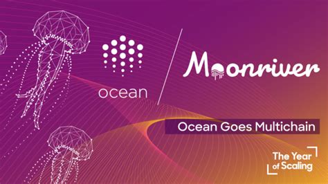 Ocean Protocol Sets Sail on Moonriver, Expanding Data Democracy in the Cosmos