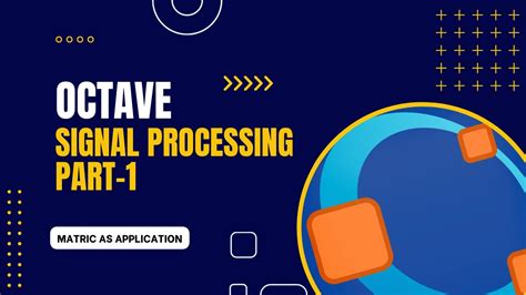 Octave Signal Processing