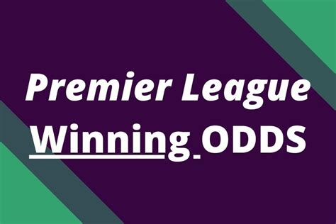odds on winning premier league