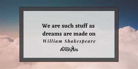 of dreams are made stuff