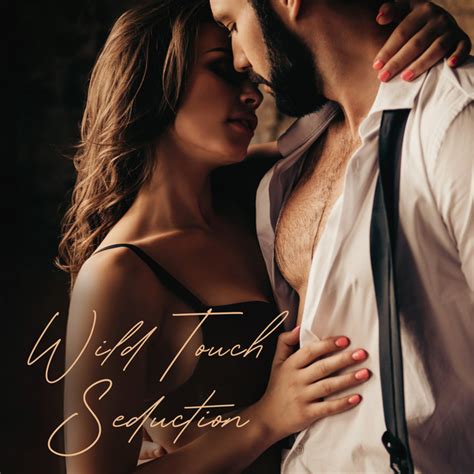 of touch seduction