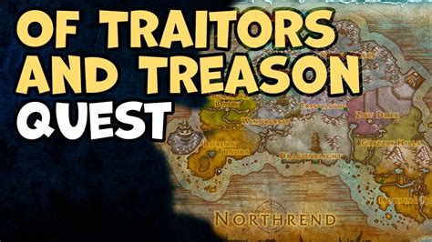 of traitors and treason wow