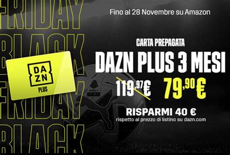 offerta dazn tre mesi