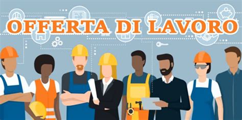 offerte di lavoro oggi