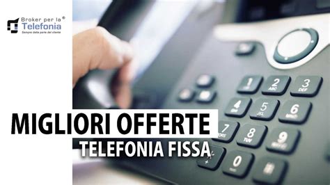 Offerte Telecom Linea Fissa Vecchi Clienti