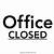 office closed sign printable