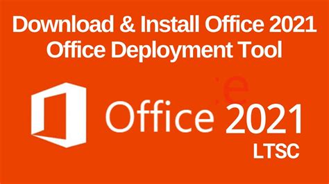 office deployment tool 2021 ltsc