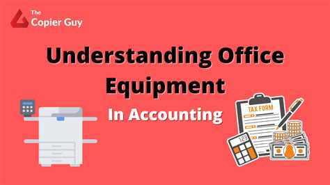 Office Equipment Basic Accounting