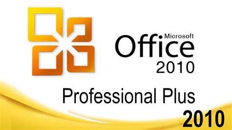Office Professional Plus 2010 Full: Solusi Kantor yang Andal