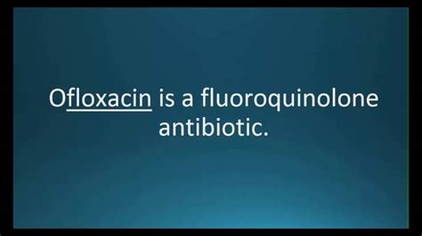 ofloxacin pronunciation in medical terms