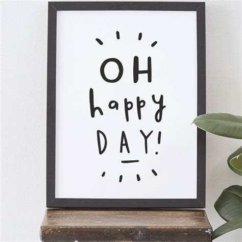 oh happy day poster print
