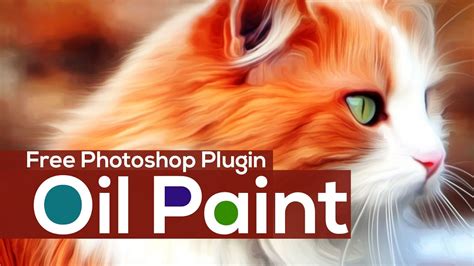 Oil Paint Plugin For Cc 2015 Free Download Visual Motley