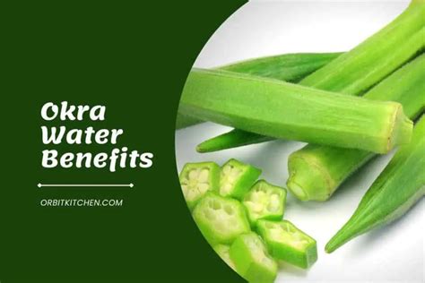 okra and water benefits