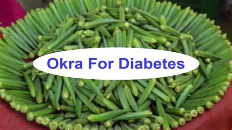okra for diabetes patients