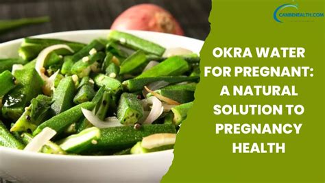 okra water pregnancy blood sugar