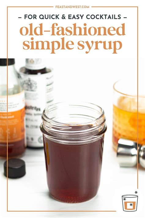 Revive Classic Cocktails with Old-Fashioned Bitters Simple Syrup – Unleash Flavorful Nostalgia!