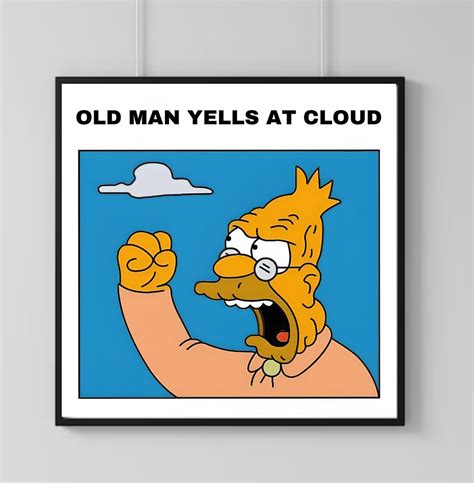 old man screams at cloud