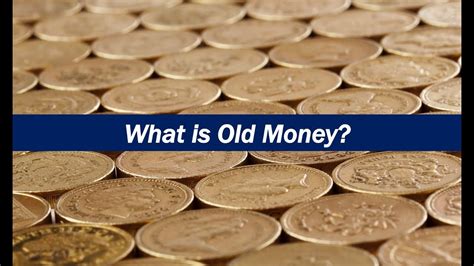 old money meaning
