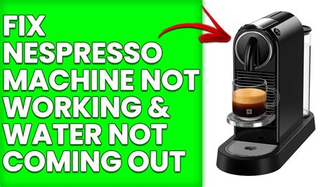 Old Nespresso Machine Not Working