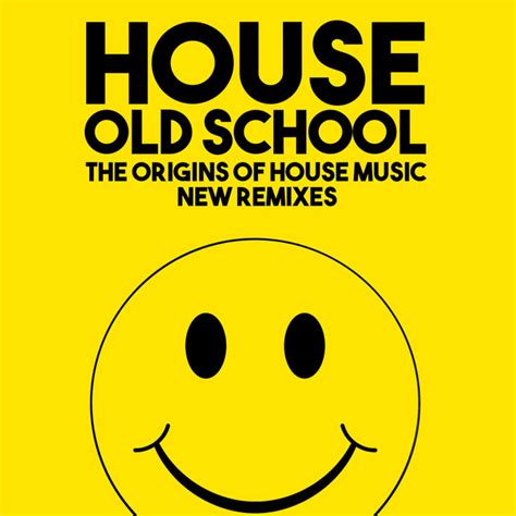 old school house music songs