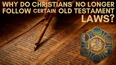 old testament laws we no longer follow