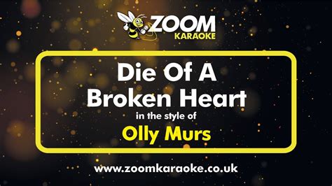 olly murs die of a broken heart karaoke