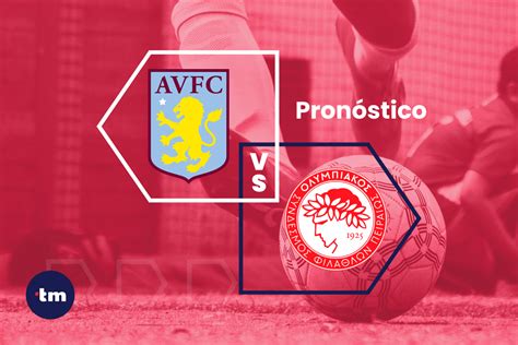 olympiakos aston villa pronostico