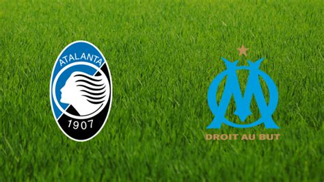 olympique marsella vs atalanta bc