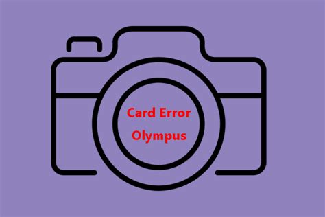 Olympus Card Error