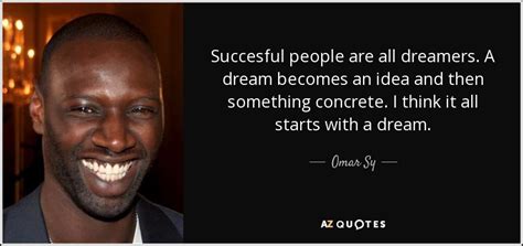 Omar Sy Quote