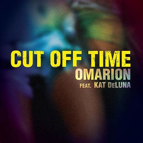 omarion cut off time