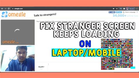 omegle not loading strangers videos