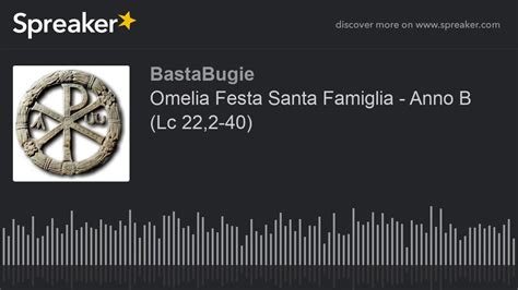 omelia santa famiglia anno b