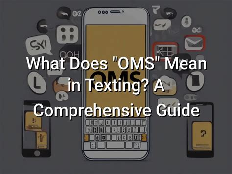 oms meaning text slang