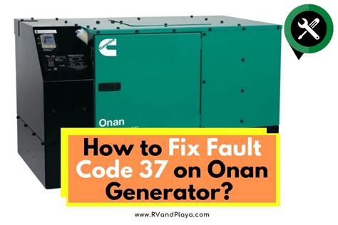 Onan Generator Fault Code 37