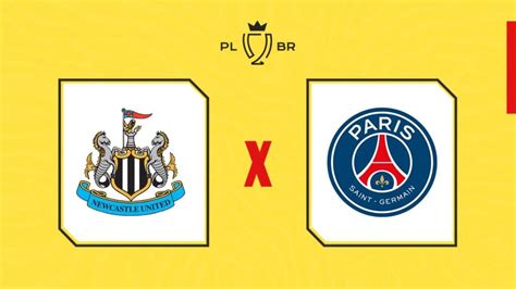 onde assistir psg x newcastle