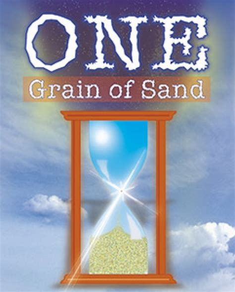 one grain of sand at a time