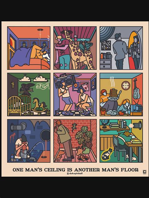 one man s ceiling is another man s floor