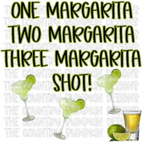 one margarita 2 margarita 3 margarita shot